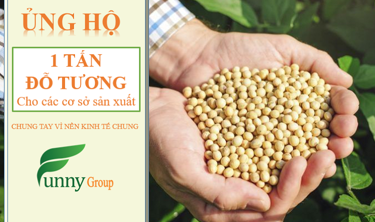 Funny Group ủng hộ 1000kg đậu tương cho các cssx phòng chống Covid19